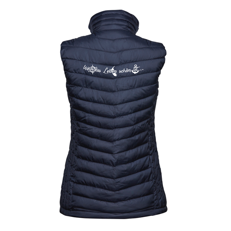 Damen Steppweste "Weil das Leben schön ist 1.0"